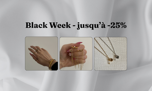 Black Friday Jeana Jewelry : -20% à -25% sur tous nos bijoux en acier inoxydable femme